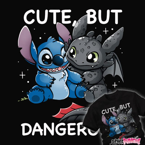 ShirtPunch Cute, But Dangerous