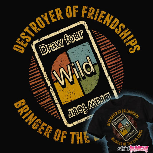 ShirtPunch Destroyer Of Friendships