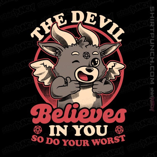 ShirtPunch Devils Believe In You