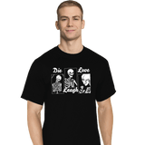 ShirtPunch Die Laugh Love, view 4