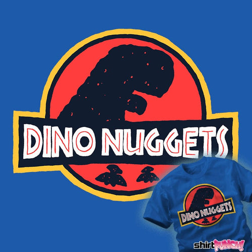 ShirtPunch Dino Nuggets