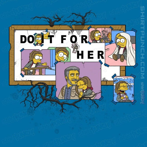 ShirtPunch Do It For Her