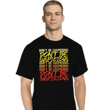 ShirtPunch Don't Be Suspicious!, view 4