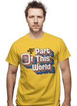ShirtPunch Don't Wanna Be Part Of This World, view 2