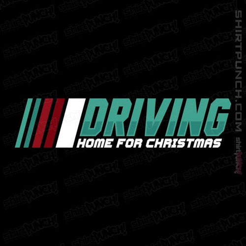 ShirtPunch Driving Home For Christmas
