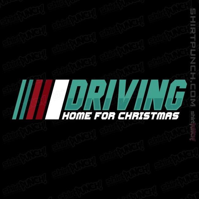 ShirtPunch Driving Home For Christmas