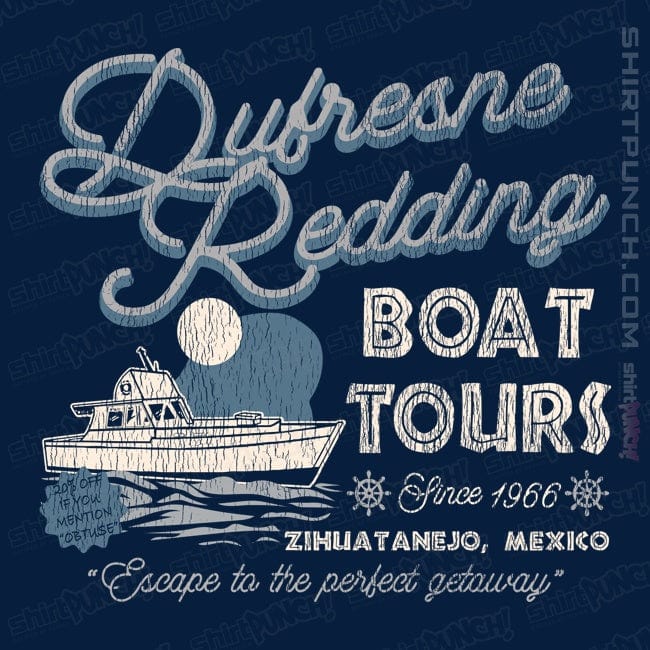 ShirtPunch Drufresne Redding Boat Tours