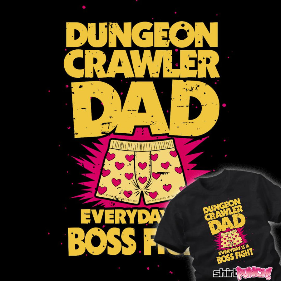 ShirtPunch Dungeon Crawler Dad
