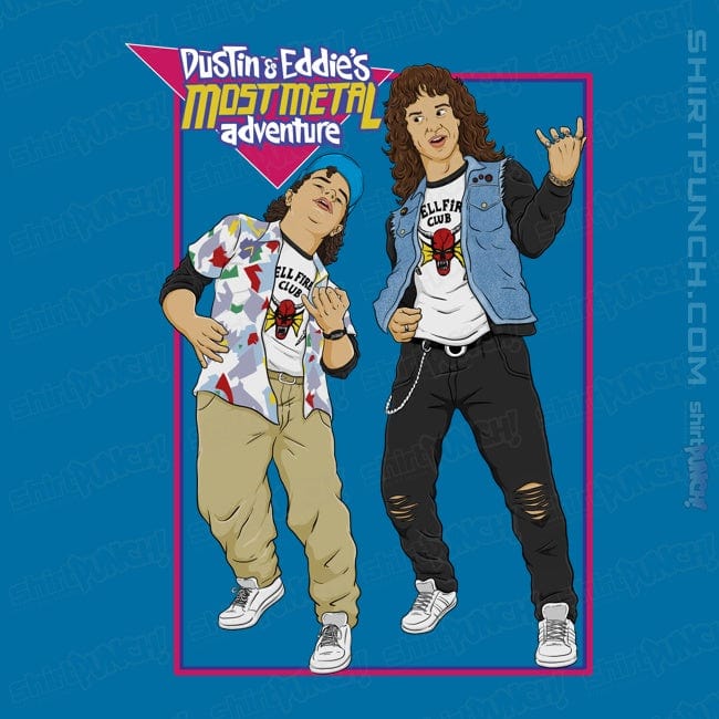 ShirtPunch Dustin and Eddie's Most Metal Adventure