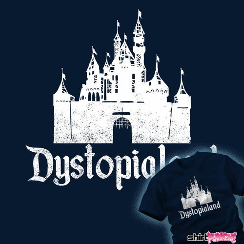 ShirtPunch Dystopialand