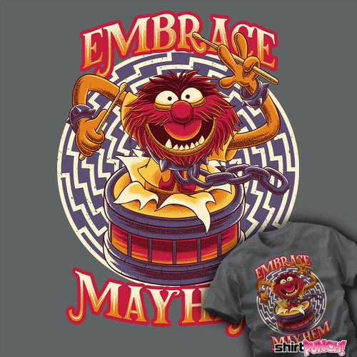 ShirtPunch Embrace Mayhem