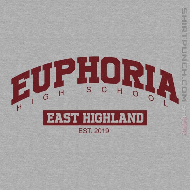 ShirtPunch Euphoria High School