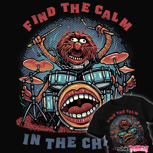 ShirtPunch Find The Calm In The Chaos