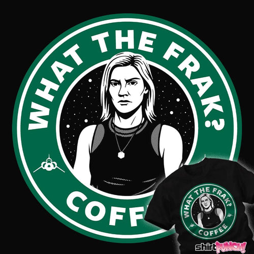 ShirtPunch Frakkin Coffee