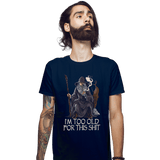 ShirtPunch Gandalf Is Too Old, view 5