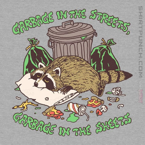 ShirtPunch Garbage In The Streets