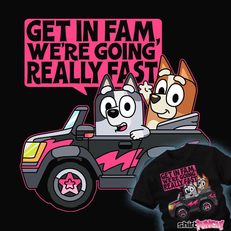 ShirtPunch Get In Fam