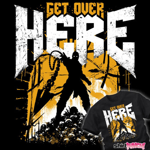 ShirtPunch Get Over Here!!!
