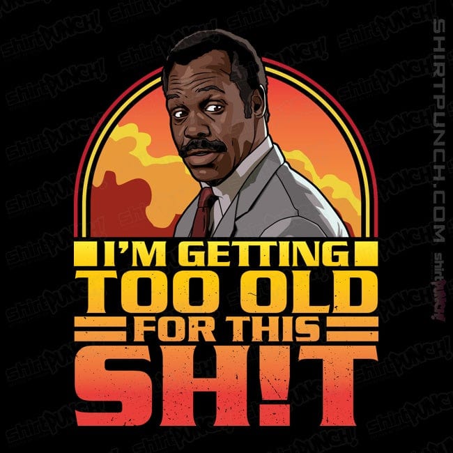 ShirtPunch Getting Too Old