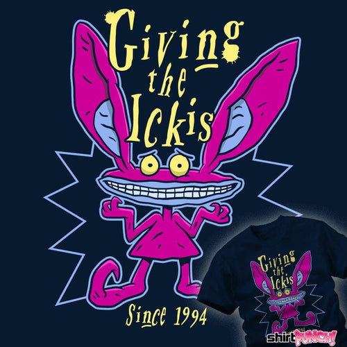 ShirtPunch Giving The Ickis