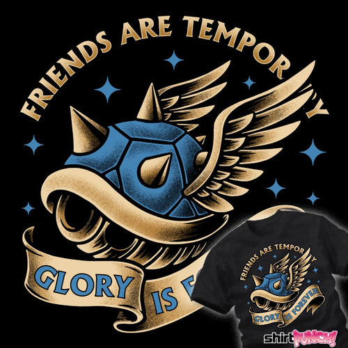 ShirtPunch Glory Is Forever