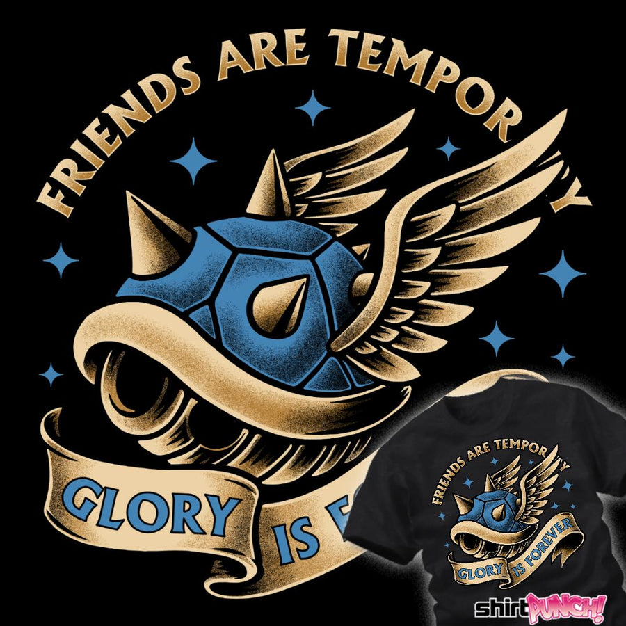 ShirtPunch Glory Is Forever