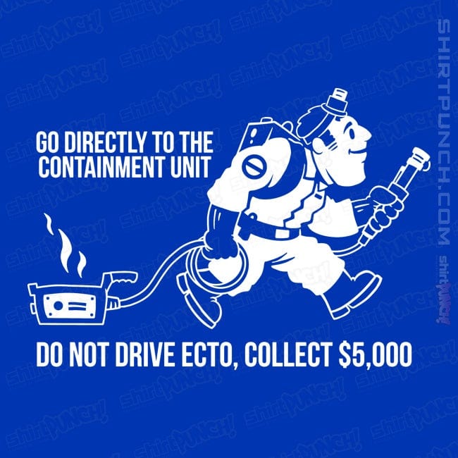 ShirtPunch Go Directly To Ecto!