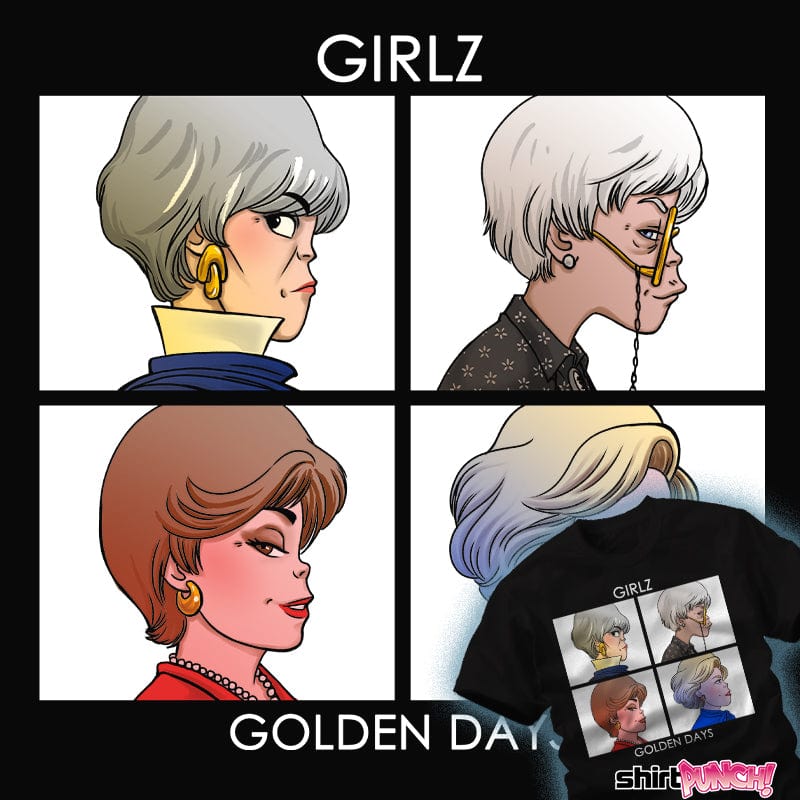 ShirtPunch Golden Dayz