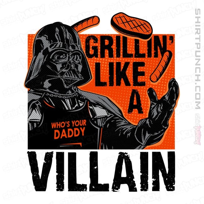 ShirtPunch Grillin Villain