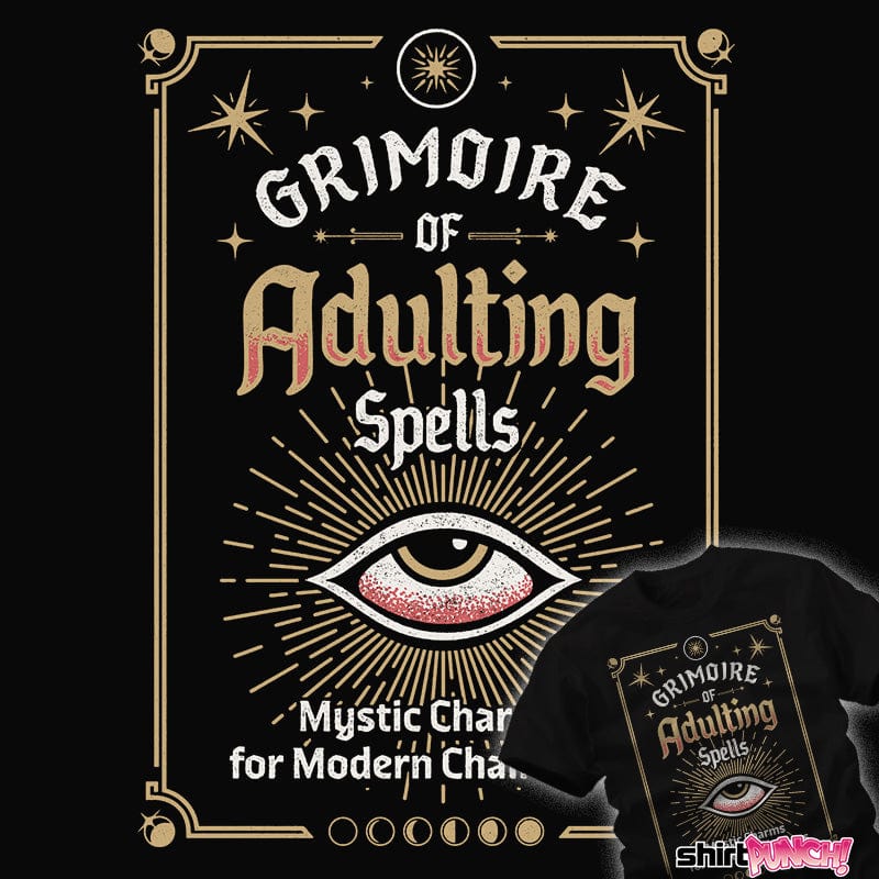 ShirtPunch Grimoire Of Adulting Spells