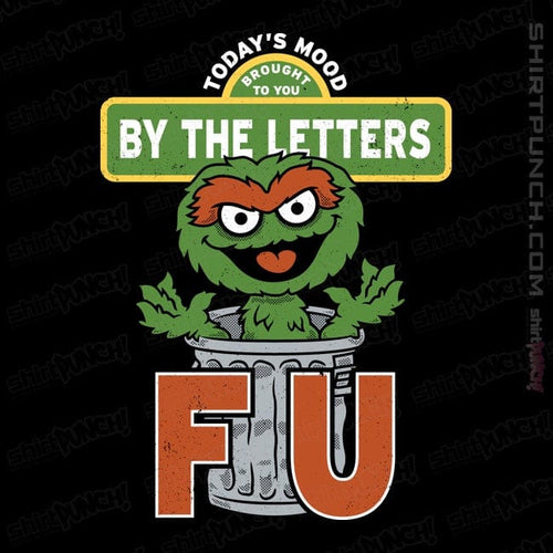 ShirtPunch Grouchy Letters
