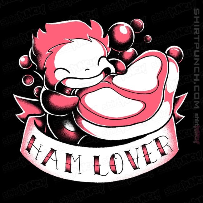 ShirtPunch Ham Lover!