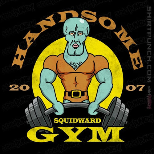 ShirtPunch Handsome Squidward Gym