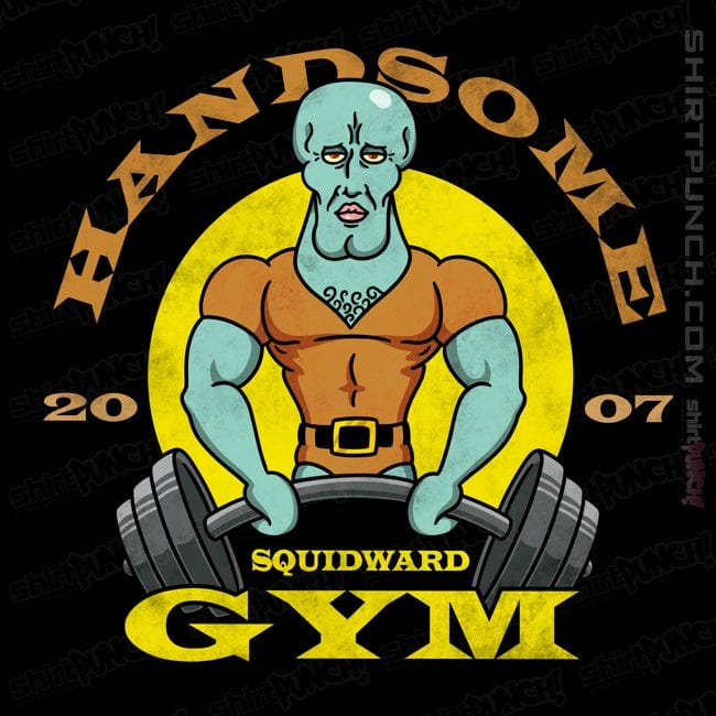 ShirtPunch Handsome Squidward Gym