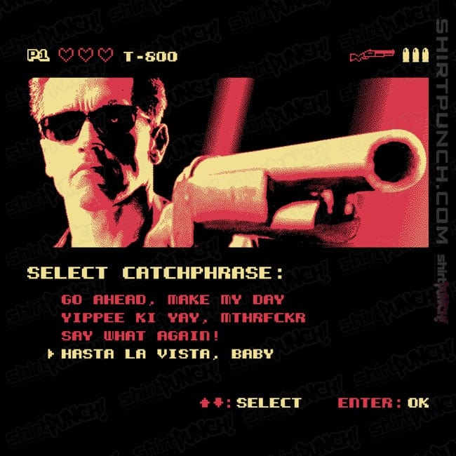 ShirtPunch Hasta La Vista