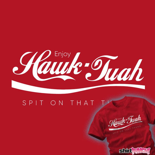 ShirtPunch Hawk Tuah