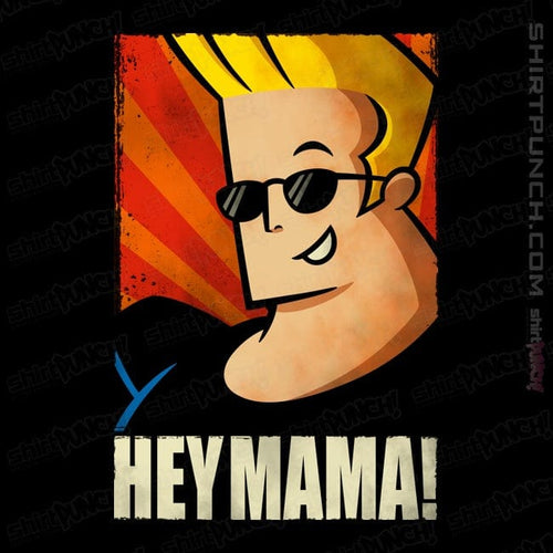 ShirtPunch Hey Mama!