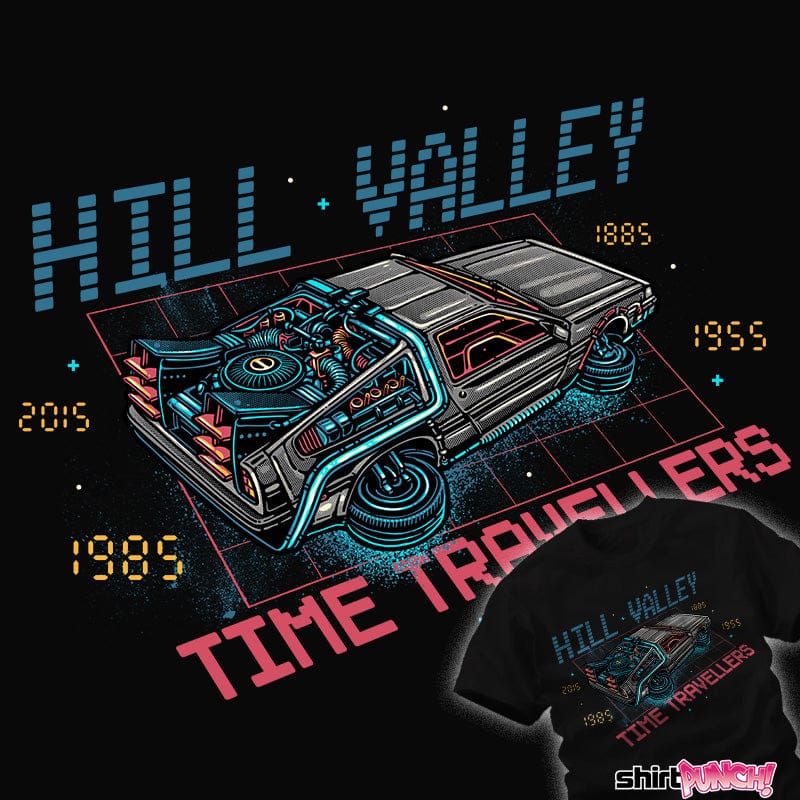ShirtPunch Hill Valley Time Travellers