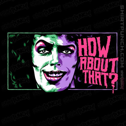 ShirtPunch How About That