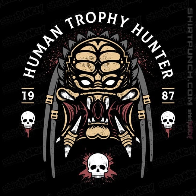 ShirtPunch Human Trophy Hunter