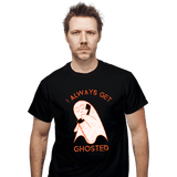 ShirtPunch I Always Get Ghosted, view 2