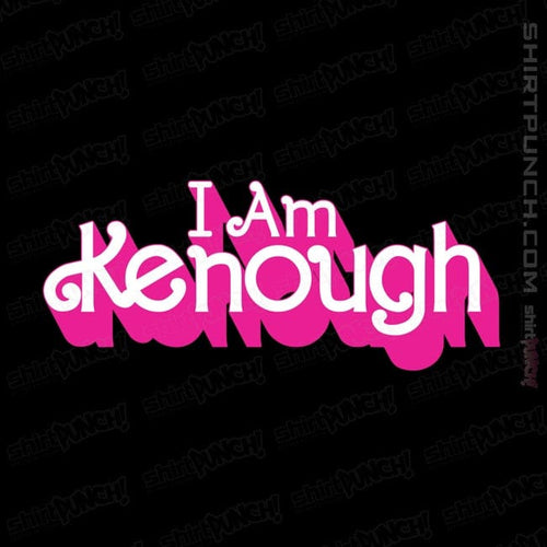 ShirtPunch I Am Kenough