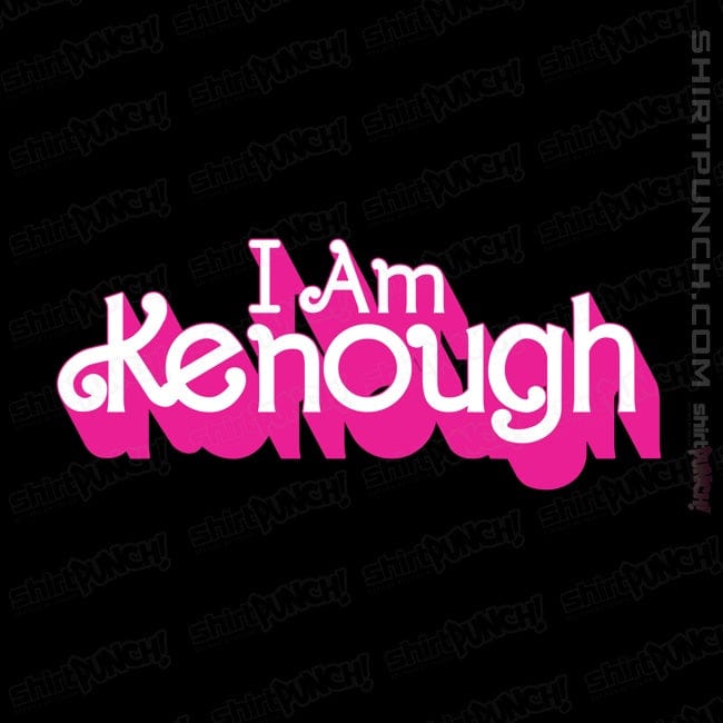 ShirtPunch I Am Kenough