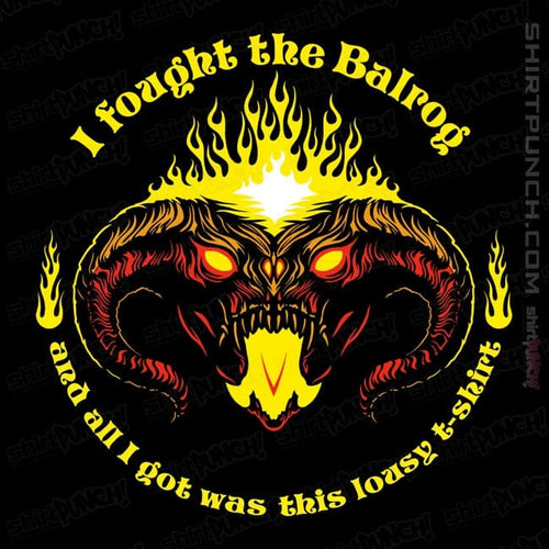 ShirtPunch I Fought The Balrog