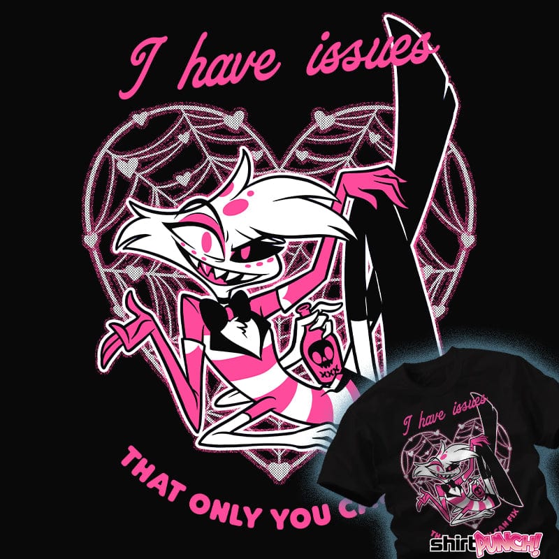 ShirtPunch I Have Angel Issues