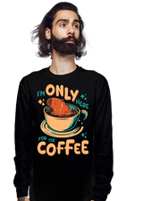 ShirtPunch I'm Only Here For The Coffee, view 4