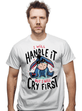 ShirtPunch I Will Handle It But I Will Cry First, view 2