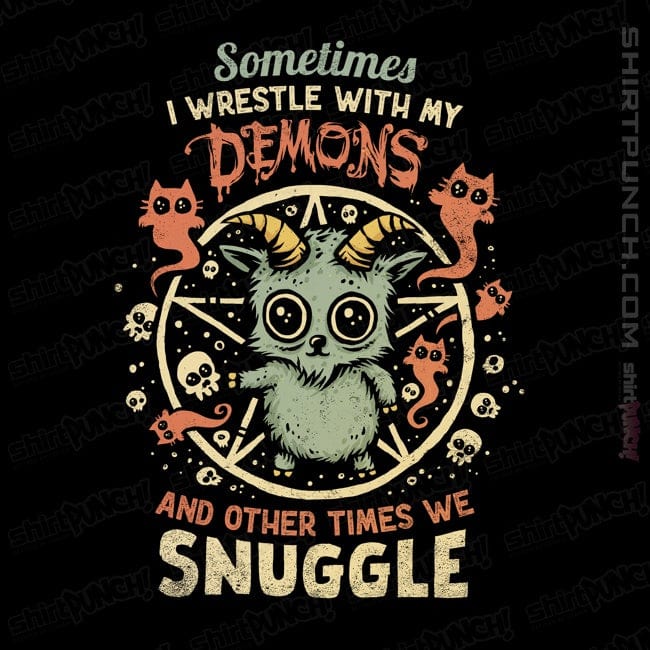 ShirtPunch I Wrestle With My Demons