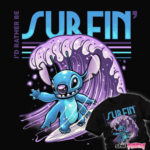 ShirtPunch I'd Rather Be Surfin'