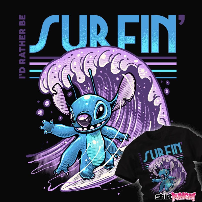 ShirtPunch I'd Rather Be Surfin'